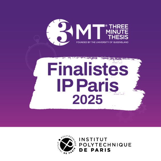 Les finalistes IP Paris du concours 3MT 2025